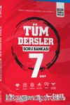 7. Sınıf Tüm Dersler Soru Bankası