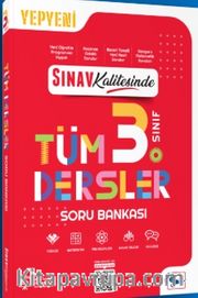 Sınav Kalitesinde 3. Sınıf Tüm Dersler Soru Bankası
