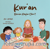 Kur'an Benim Neyim Olur ?