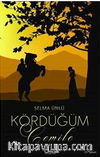 Kördüğüm : Cemile