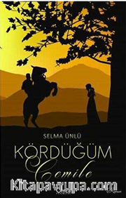 Kördüğüm : Cemile