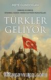 Türkler Geliyor & Direniş ve Diriliş / İstanbul-Kudüs-Mekke Hattının Muhafızları