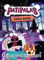 Patipalas Perili Değil 