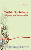 Tarihin Sonbaharı Kültürden Dine Meryem ve İsa
