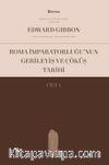 Roma İmparatorluğu'nun Gerileyiş ve Çöküş Tarihi (Cilt IV)
