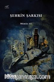 Şehrin Şarkısı