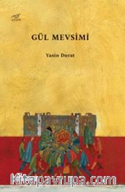 Gül Mevsimi