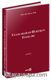 Uluslararası Hukukun Esasları / Prof. Dr. Melda Sur