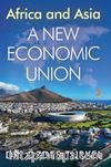 Africa and Asia A New Ekonomic Union