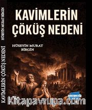 Kavimlerin Çöküş Nedeni
