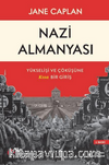 Nazi Almanyası Yükselişi ve Çöküşüne Kısa Bir Giriş