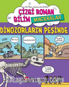 Çizgi Roman Bilim / Maceralar - Dinozorların Peşinde