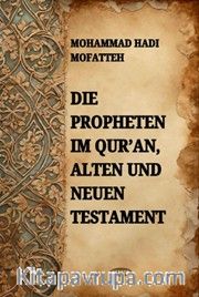 Die Propheten Im Qur'an Alten Und Neuen Testament