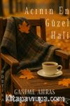 Acının En Güzel Hali