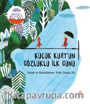 Küçük Kurt'un Gözlüklü İlk Günü
