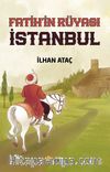 Fatih'in Rüyası İstanbul
