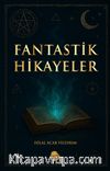 Fantastik Hikayeler