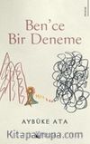 Ben'ce Bir Deneme