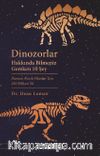 Dinozorlar Hakkında Bilmeniz  Gereken 10 Şey