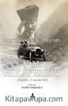 Mustafa Kemal Paşa'nın Yol Hikayeleri