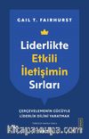 Liderlikte Etkili İletişimin Sırları & Çerçevelemenin Gücüyle Liderlik Dilini Yaratmak