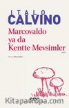 Marcovaldo ya da Kentte Mevsimler