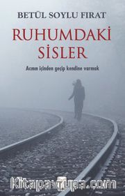 Ruhumdaki Sisler