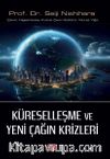 Küreselleşme ve Yeni Çağın Krizleri