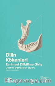 Dilin Kökenleri <br /> Evrimsel Dilbilime Giriş