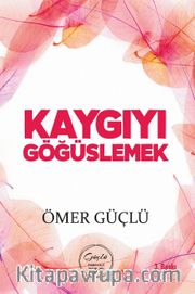 Kaygıyı Göğüslemek <br /> Güçlü Bir Psikoloji İçin Kendi Kendime Terapi 2