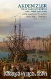 Akdenizler & İnsan Hareketliliğinin Bir Tarihi (1492-1750)