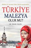 Türkiye Malezya Olur mu? & Modern Bir Devlette İslam Hukuku Uygulamaları