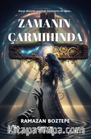 Zamanın Çarmıhında