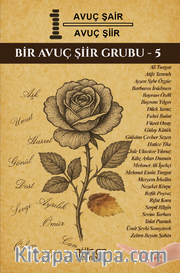 Bir Avuç Şair Bir Avuç Şiir Bir Avuç Şiir Grubu 5