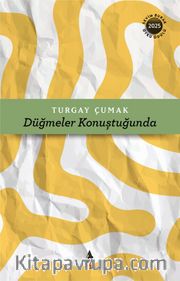 Düğmeler Konuştuğunda