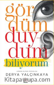 Gördüm Duydum Biliyorum