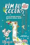 Süper Arkadaşım Perihan / Kim Bu Çocuk? 