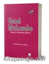 Genel Muhasebe Dönem İçi ve Dönem Sonu Muhasebe İşlemleri