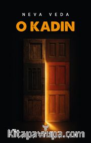 O Kadın