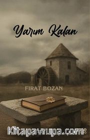 Yarım Kalan