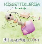 Hissettiklerim