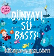 Dünyayı Su Bastı!