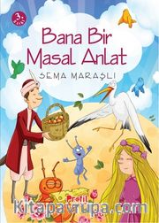 Bana Bir Masal Anlat