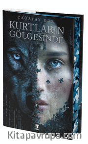 Kurtların Gölgesinde (Ciltli-Yan Boyamalı)