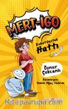 Mert-İgo - Robot Destek Hattı