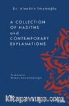 A Collection Of Hadiths And Contemporary Explanations