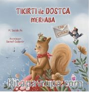 Tıkırtı ile Dostça Merhaba