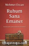 Ruhum Sana Emanet