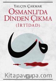 Osmanlı'da Dinden Çıkma (İrtidad)