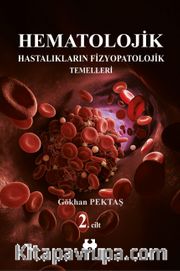 Hematolojik Hastalıkların Fizyopatolojik Temelleri 2
